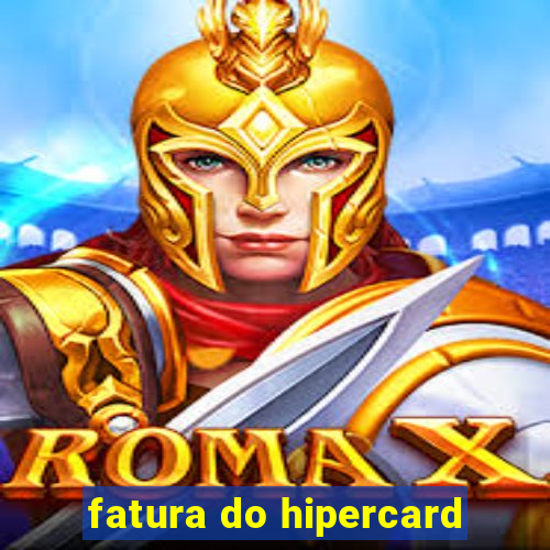 fatura do hipercard